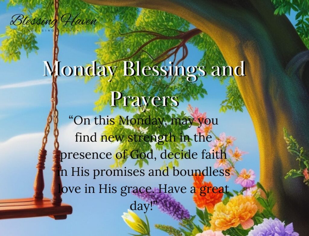 Monday Blessings and Prayers