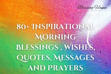 Inspirational Morning Blessings