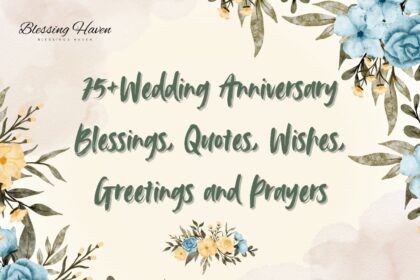 75+Wedding Anniversary Blessings