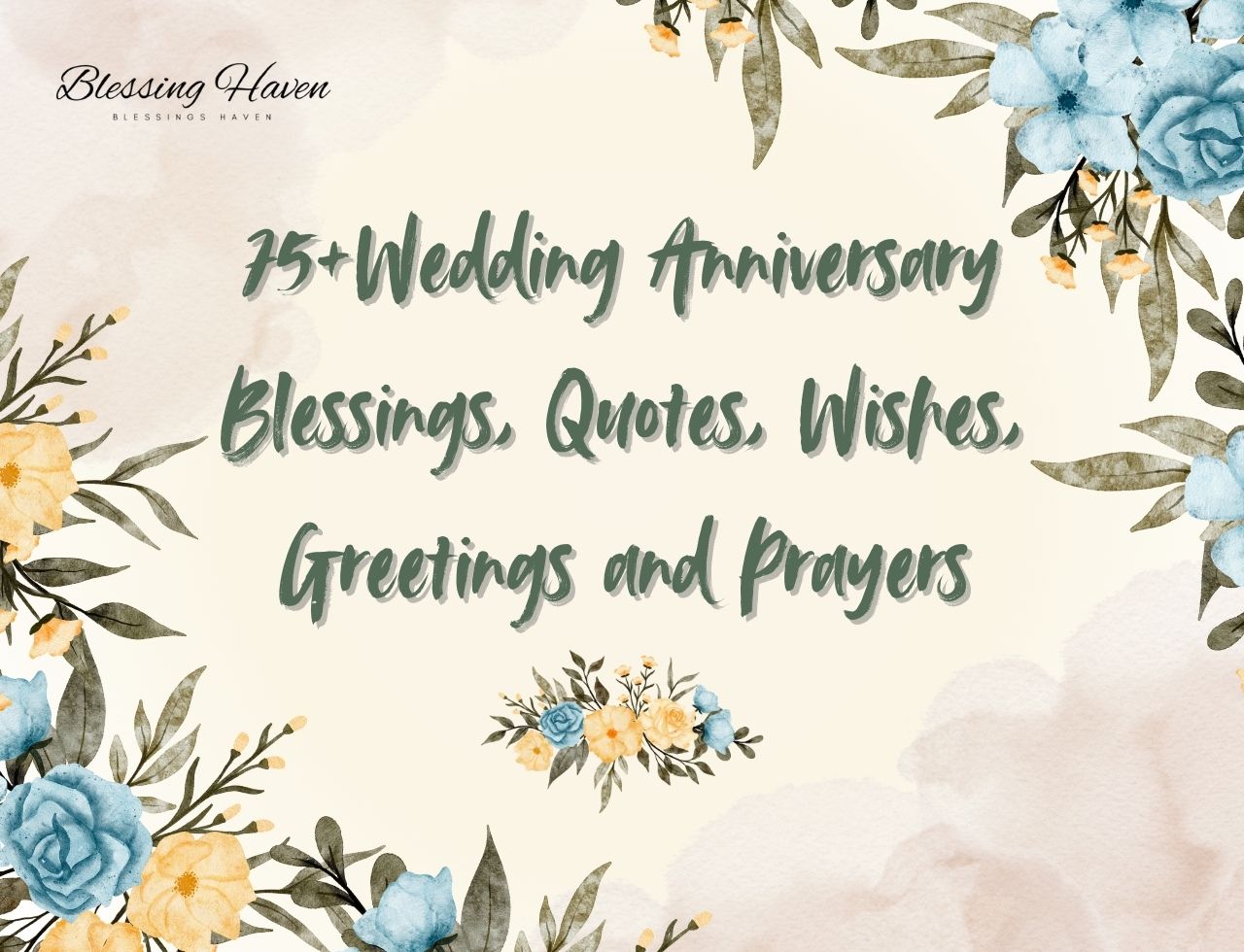 75+Wedding Anniversary Blessings