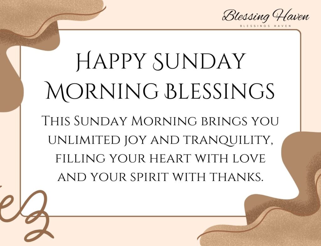 Happy Sunday Morning Blessings