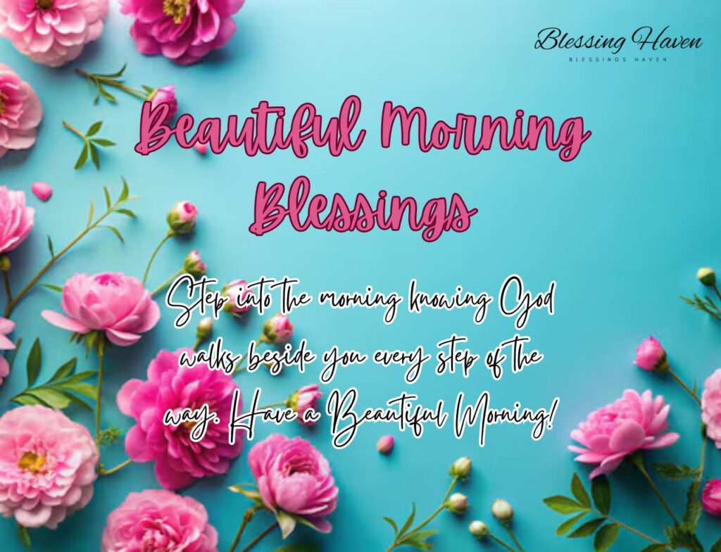 Beautiful Morning Blessings