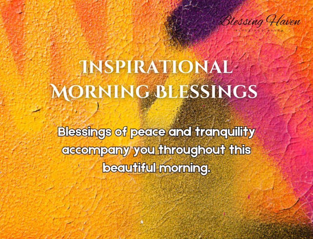 Inspirational Morning Blessings 