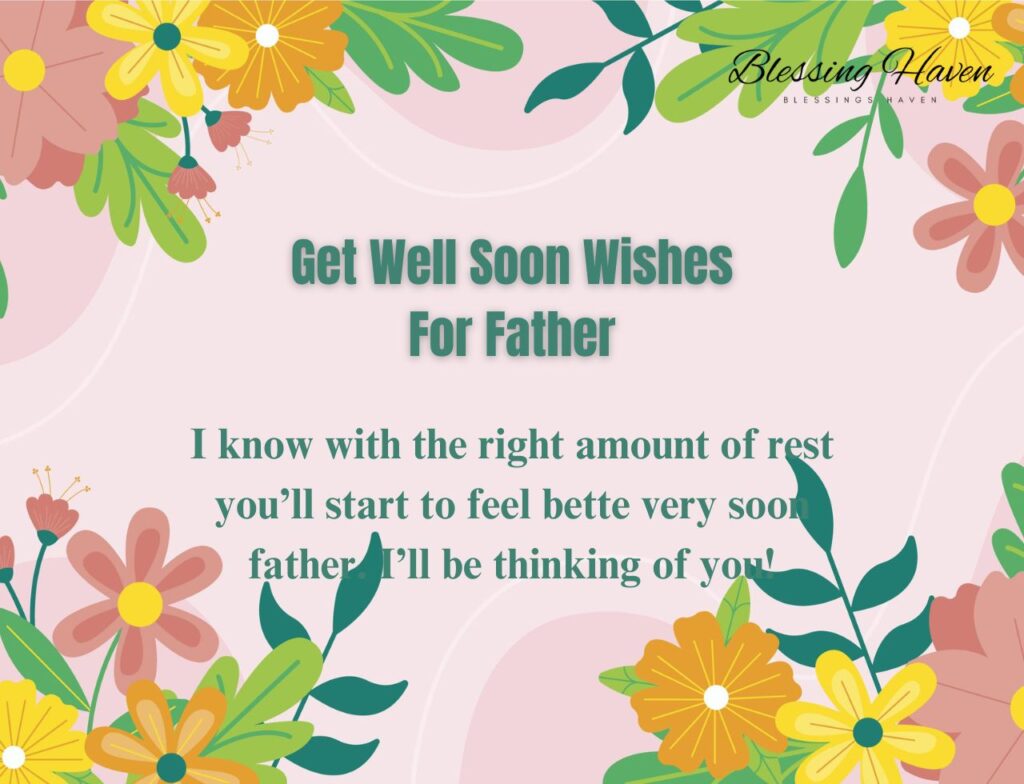 Get Well Soon Wishes For Father