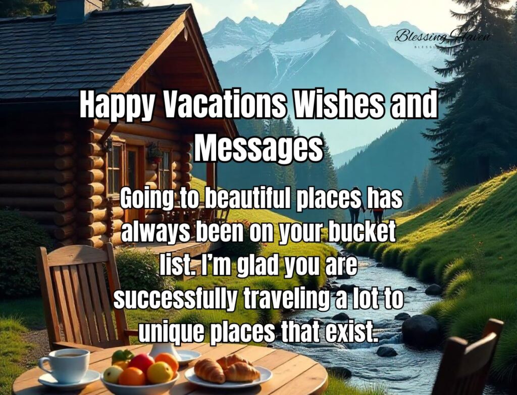 Happy Vacations Wishes and Messages