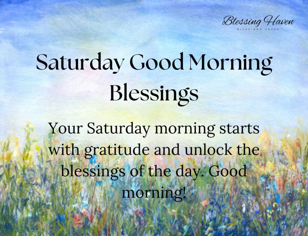 Saturday Good Morning Blessings