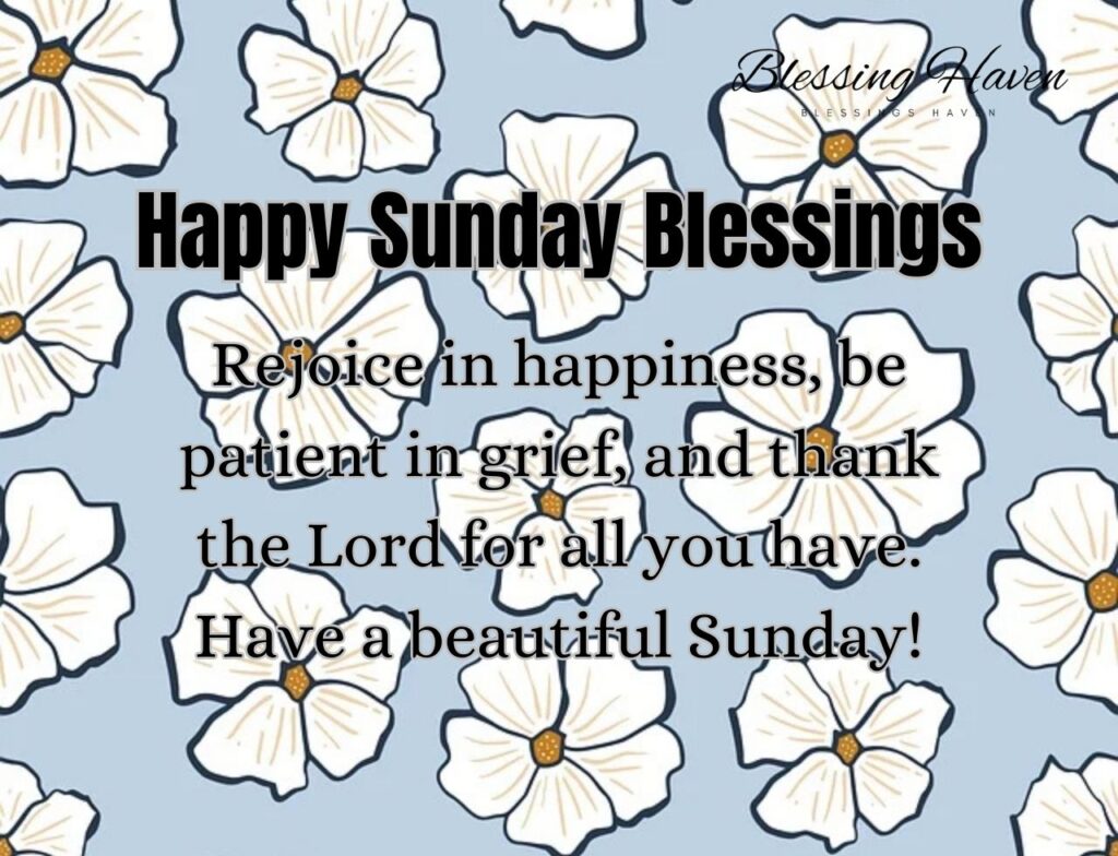 Happy Sunday Blessings