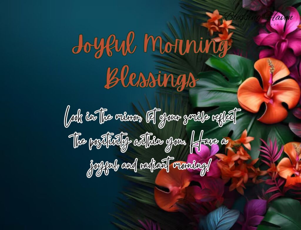 Joyful Morning Blessings