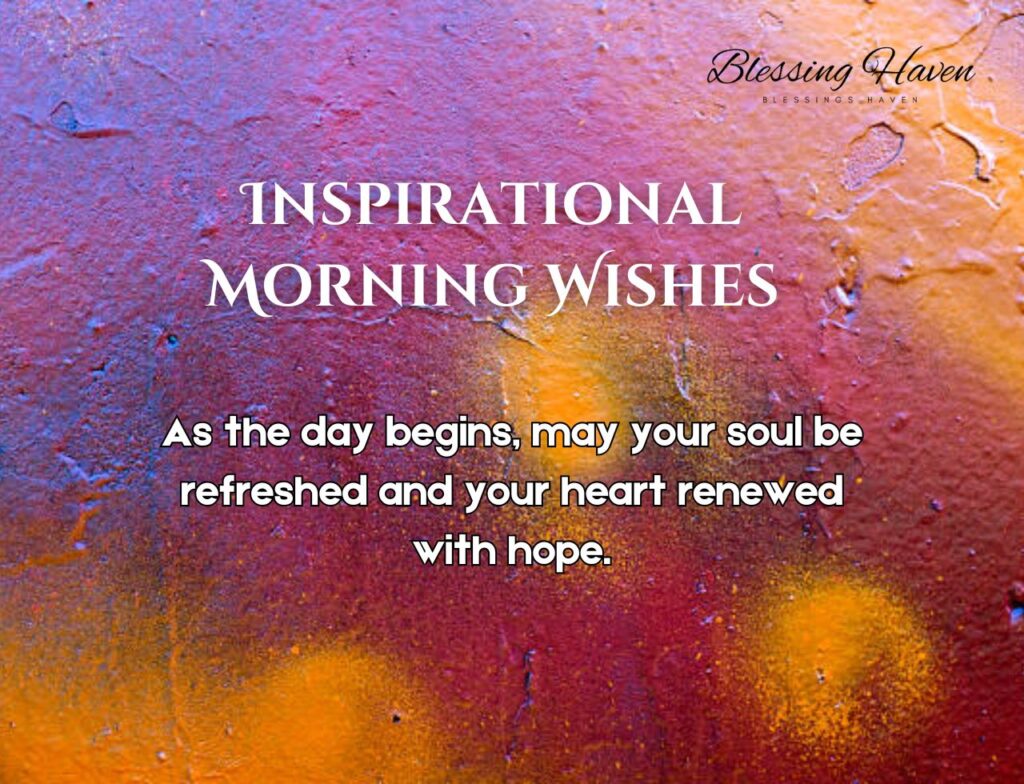 Inspirational Morning Wishes