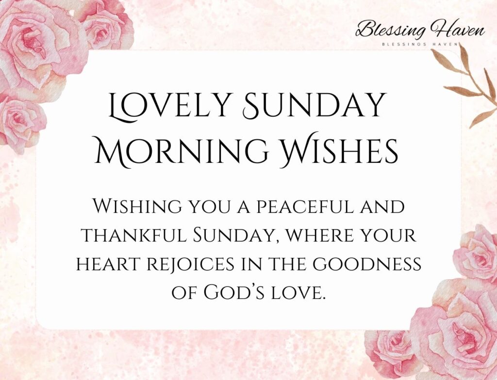 Lovely Sunday Morning Wishes