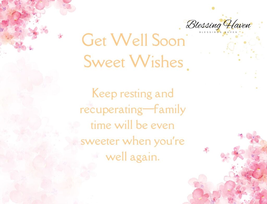 Get Well Soon Sweet Wishes