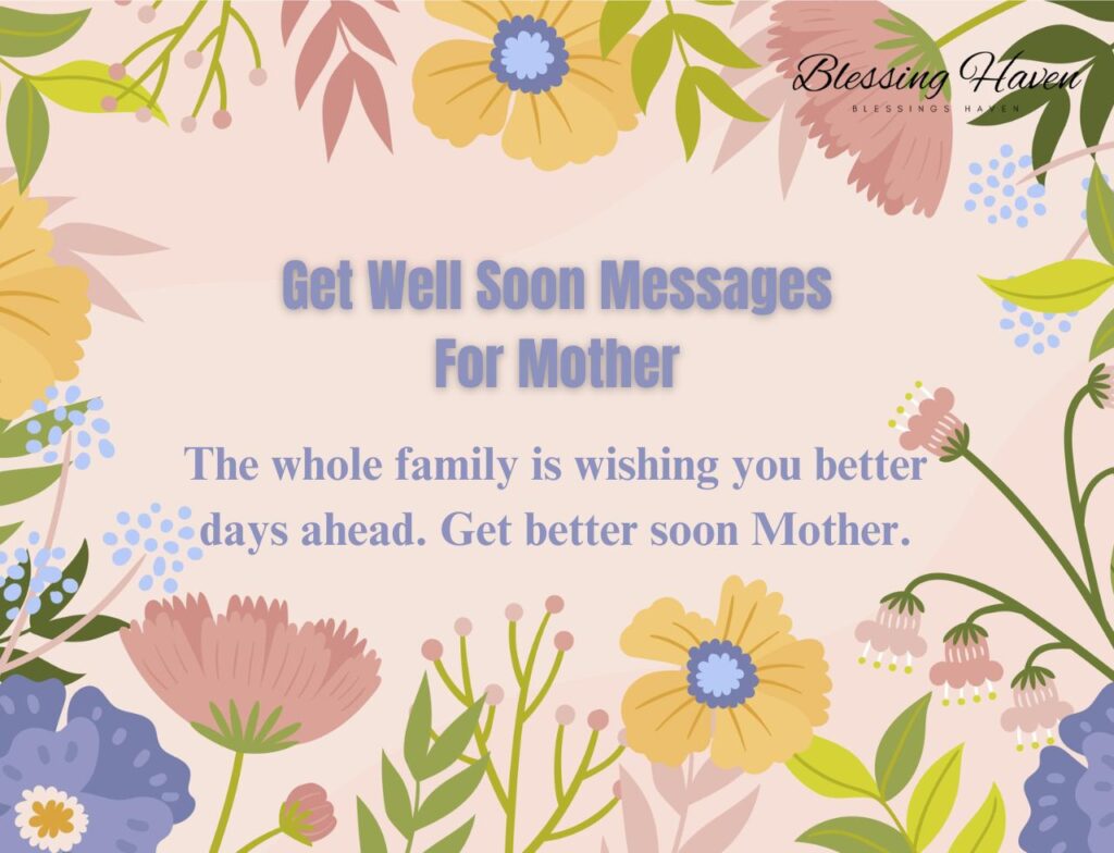 Get Well Soon Messages For Mother