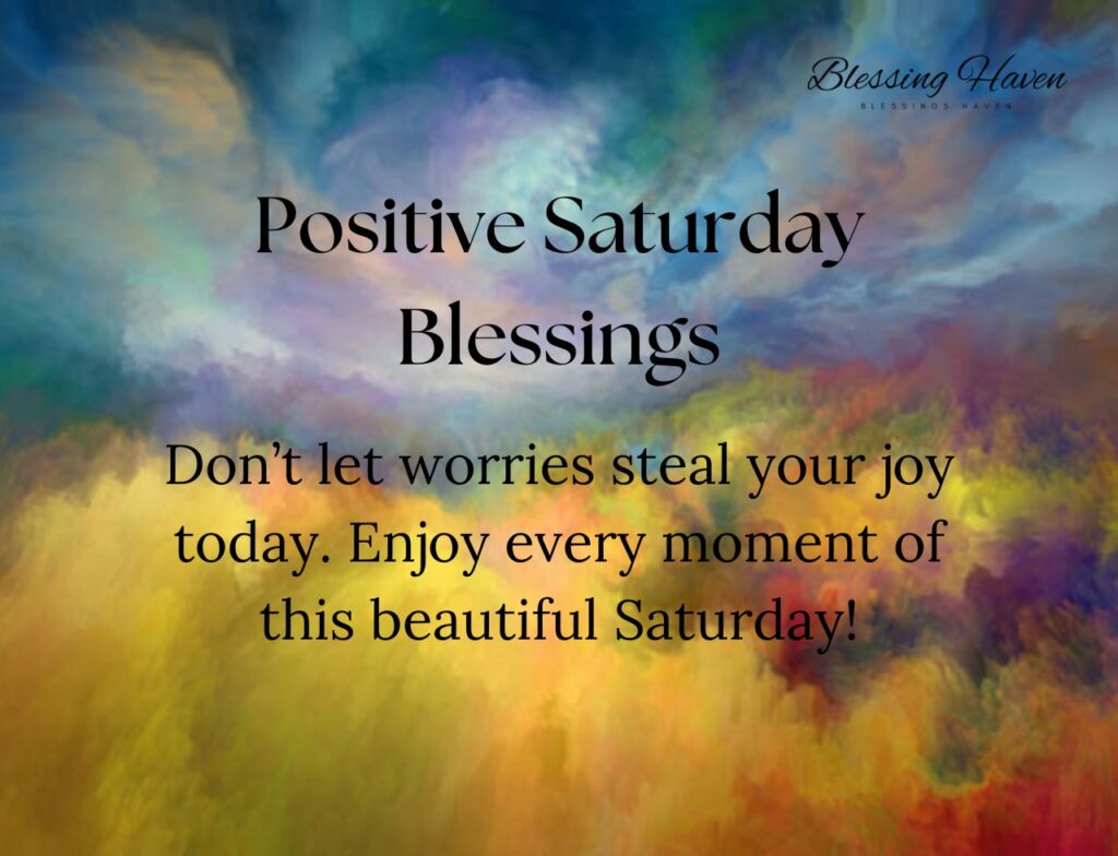 Positive Saturday Blessings