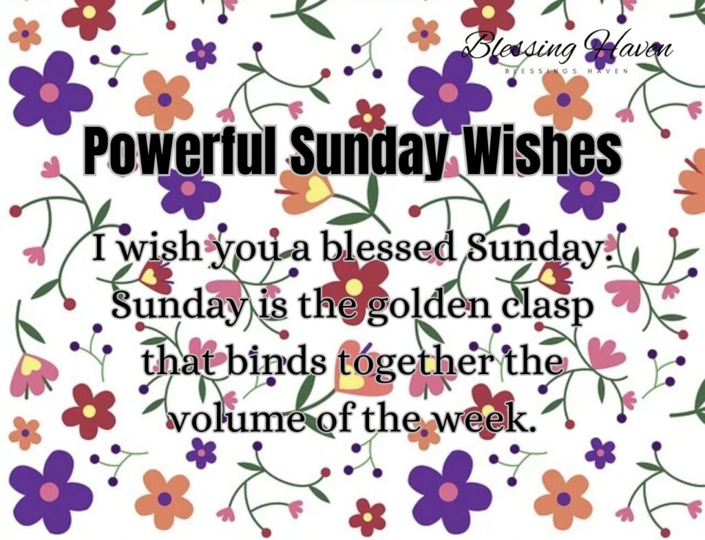 Powerful Sunday Wishes