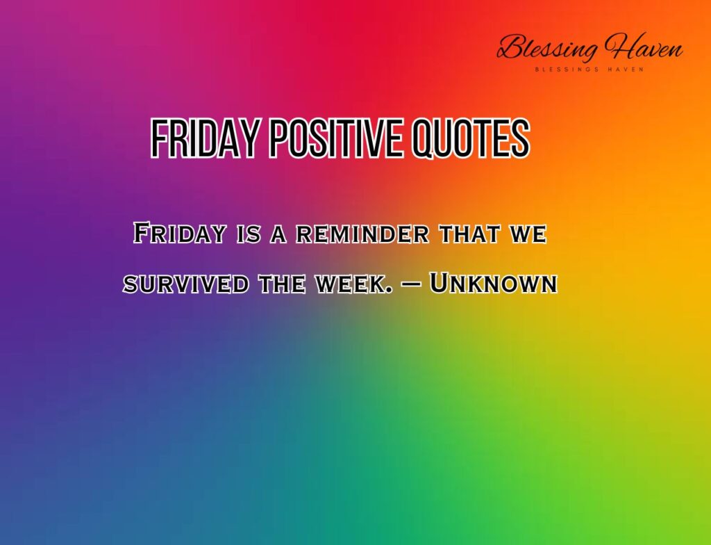 Friday Positive Quotes