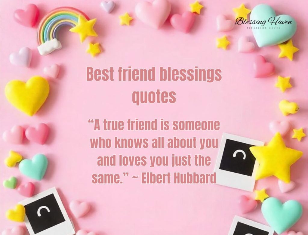 Best friend blessings quotes