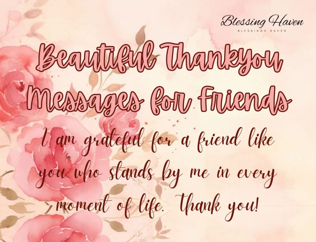 Beautiful Thankyou Messages for Friends
