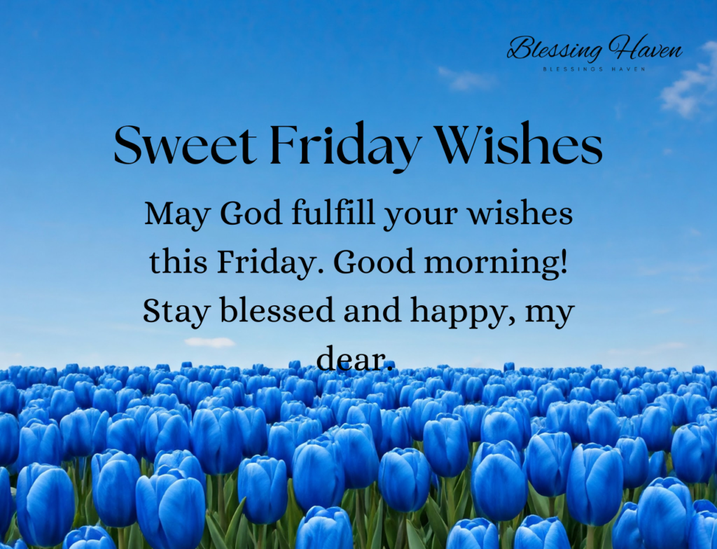 Cute Friday Blessings