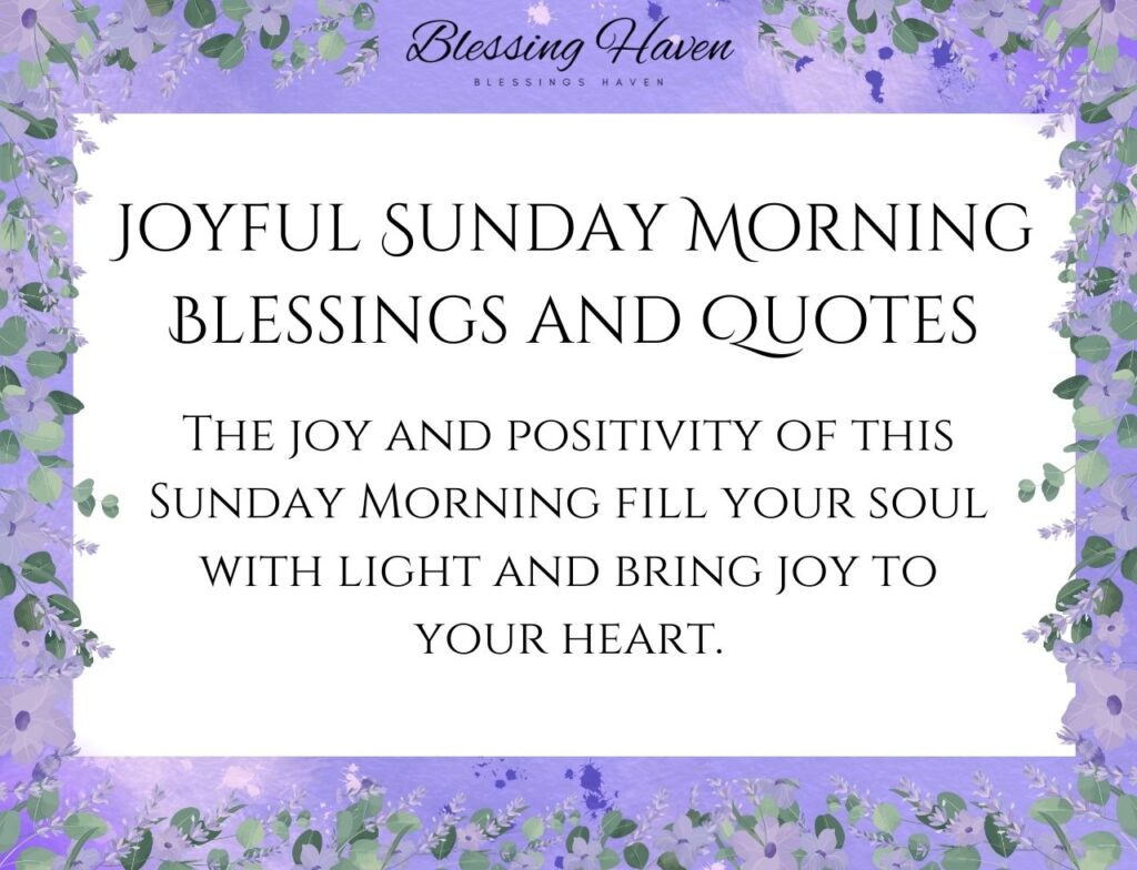 Joyful Sunday Morning Blessings and Quotes