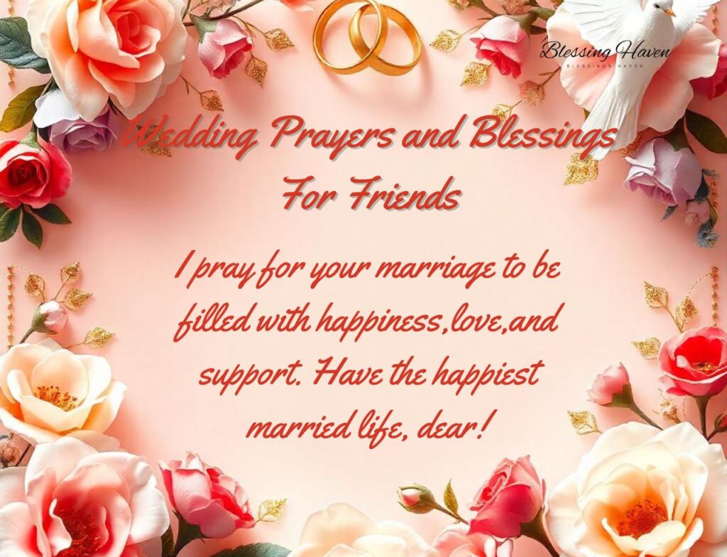 Wedding Prayers and Blessings For Friends