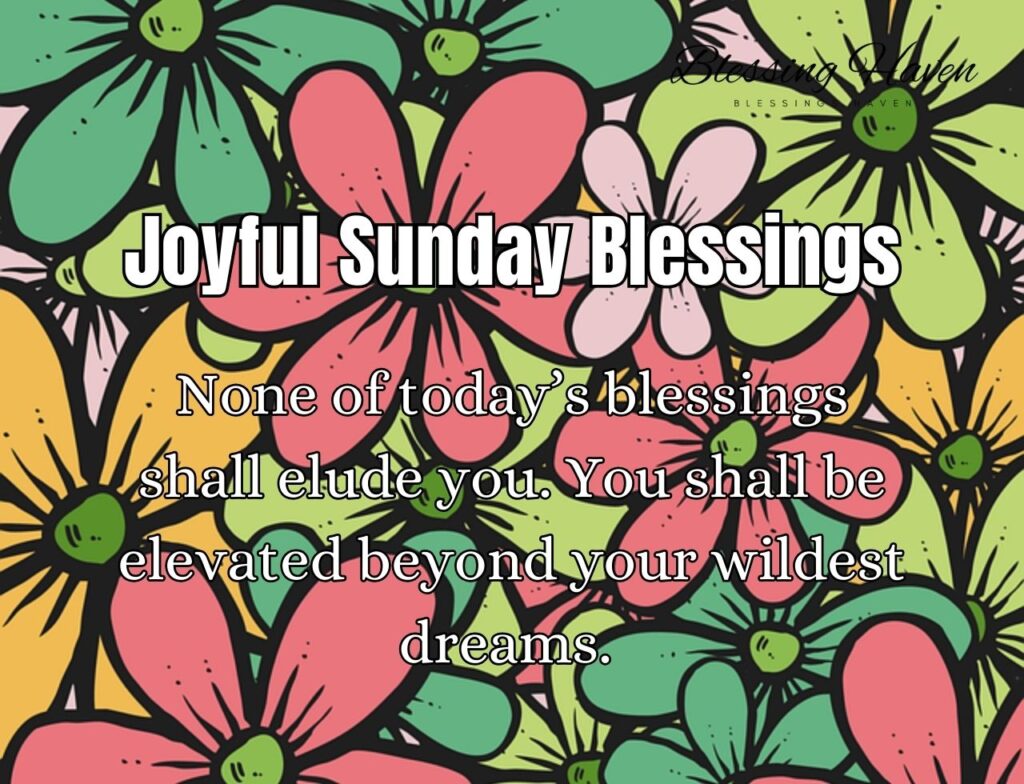 Joyful Sunday Blessings