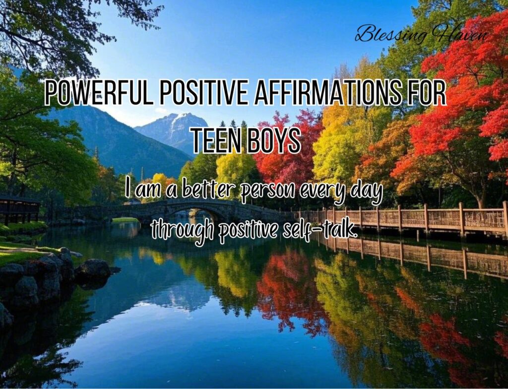 Powerful Positive Affirmations For Teen Boys