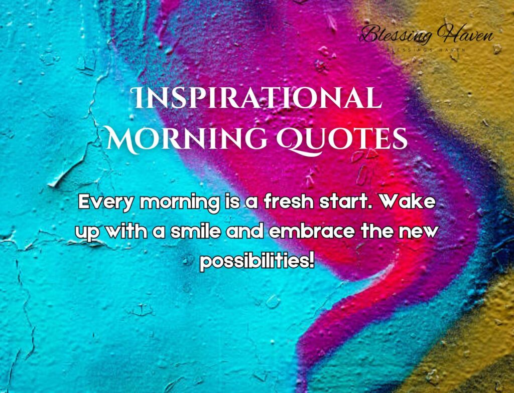 Inspirational Morning Quotes