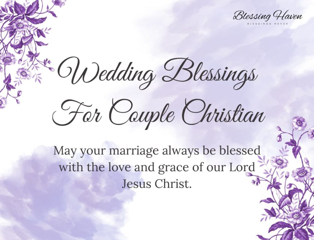 Wedding Blessings For Couple Christian