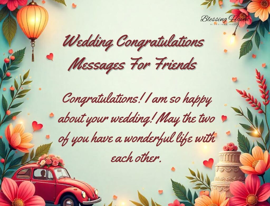 Wedding Congratulations Messages For Friends