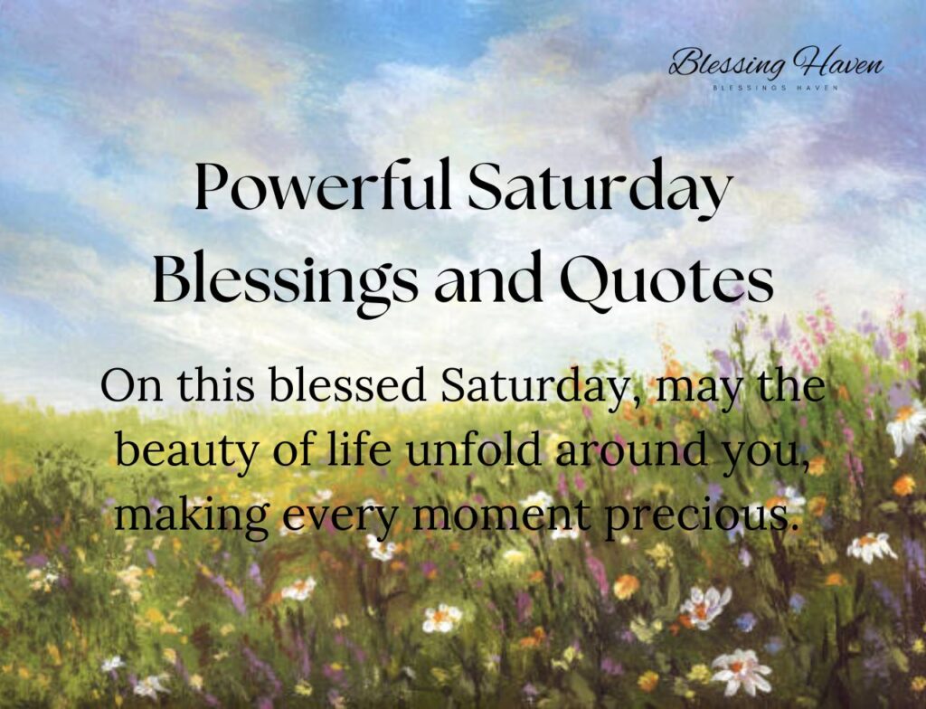 Powerful Saturday Blessings and Quotes