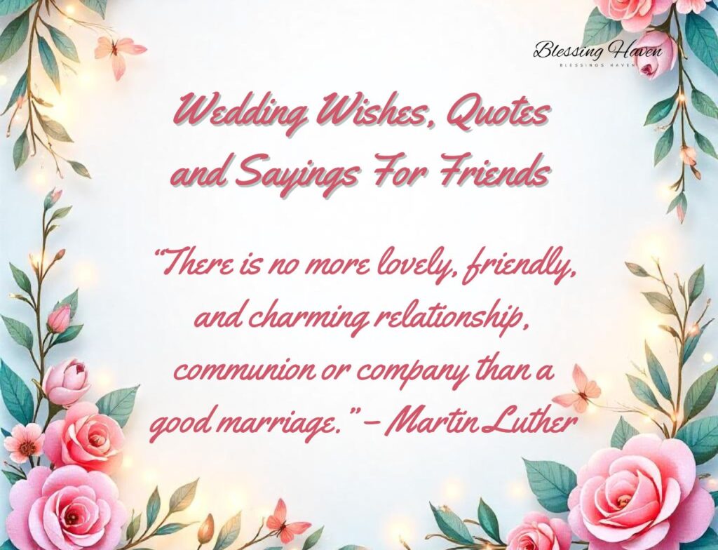 Wedding Wishes, Quotes and Sayings For Friends