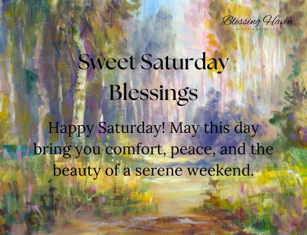 Sweet Saturday Blessings