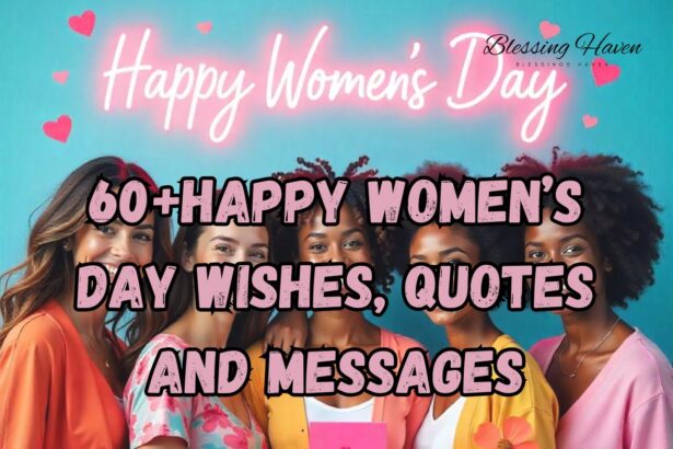 60+Happy Women’s Day Wishes, Quotes and Messages