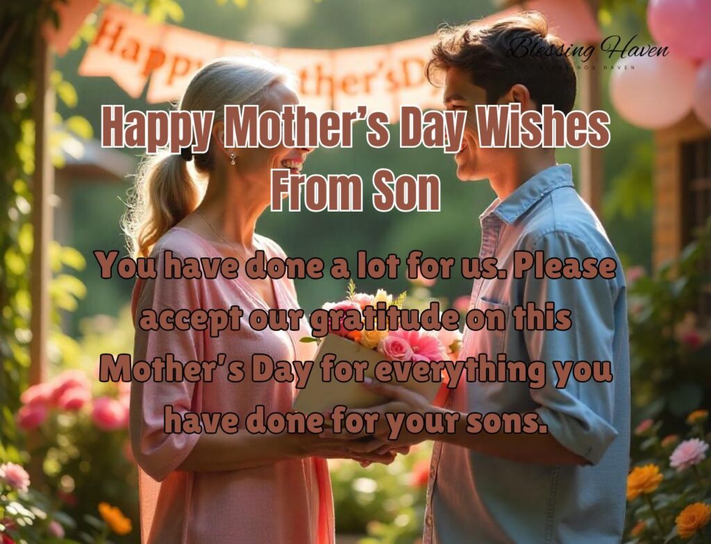 Happy Mother’s Day Wishes From Son