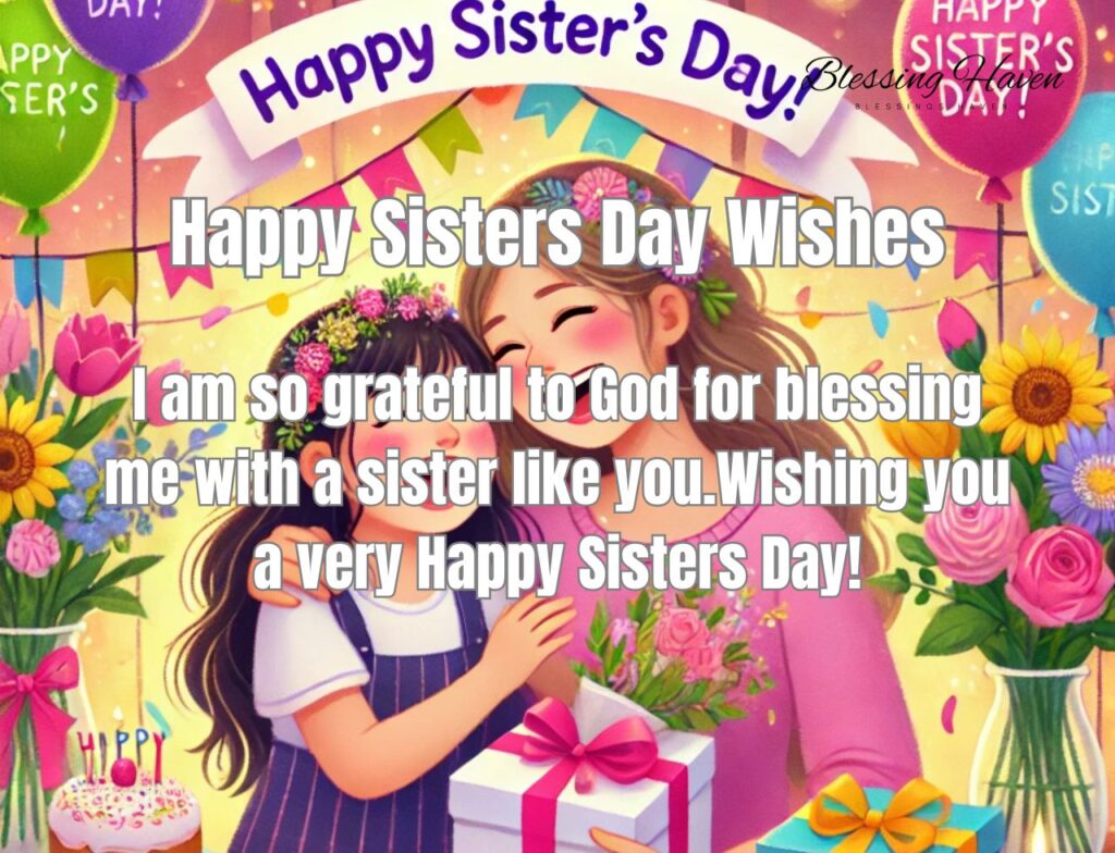 Happy Sisters Day Wishes