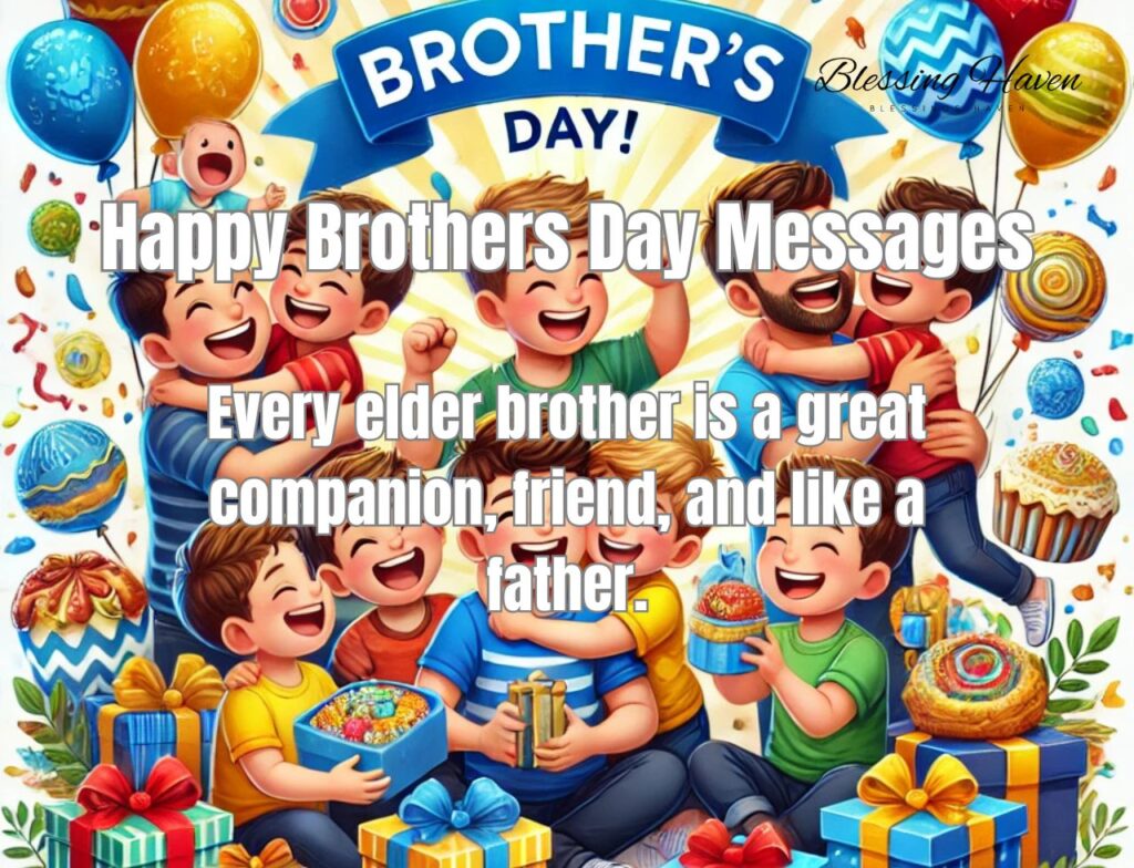 Happy Brothers Day Messages