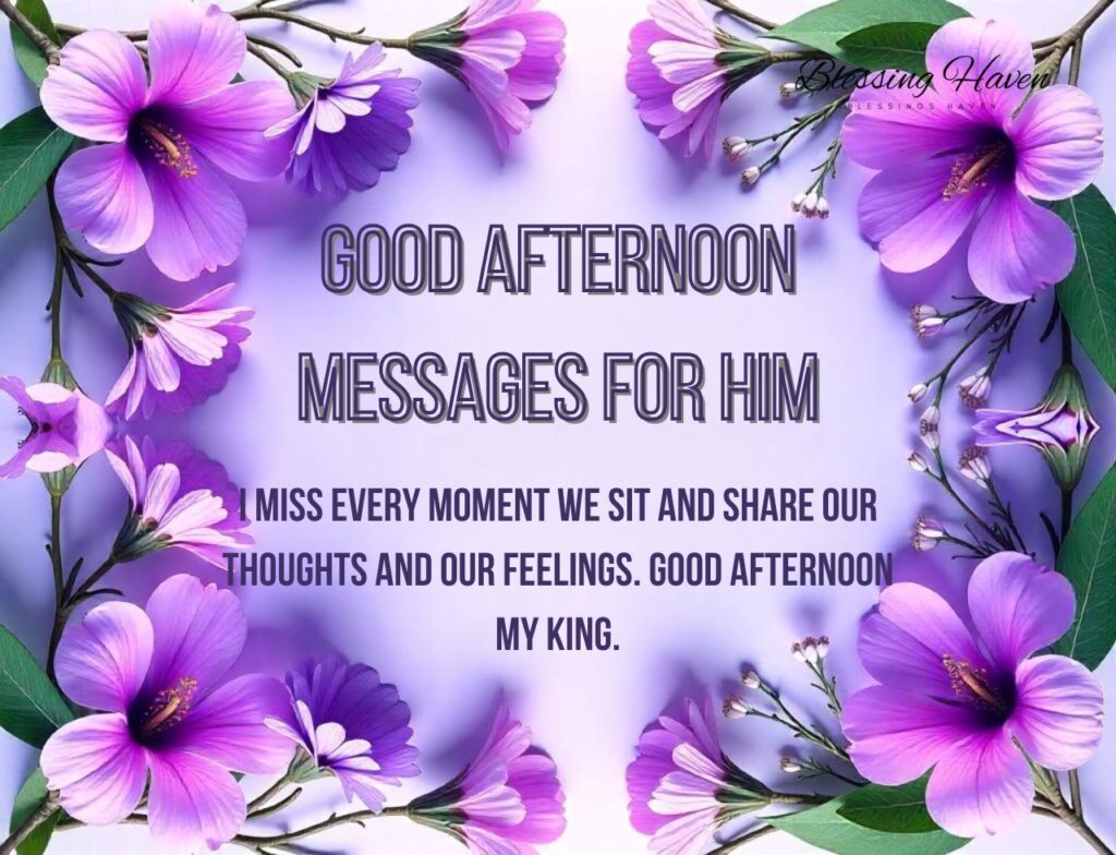 Good Afternoon Messages for Him