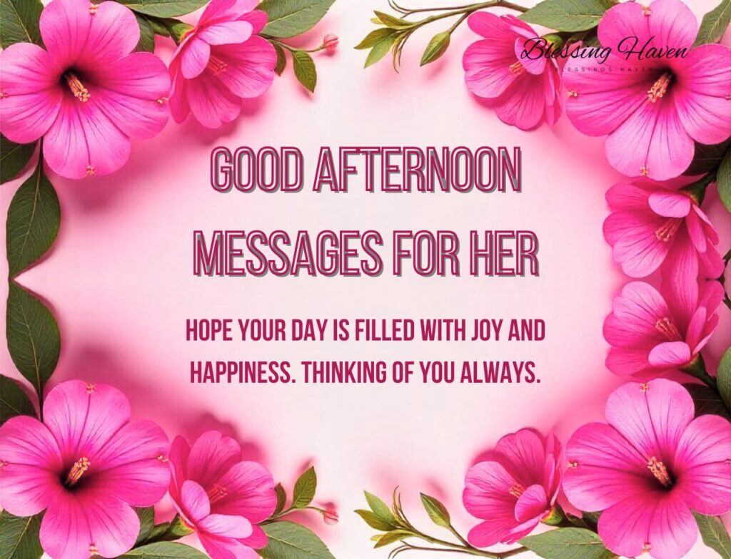 Good Afternoon Messages for Her