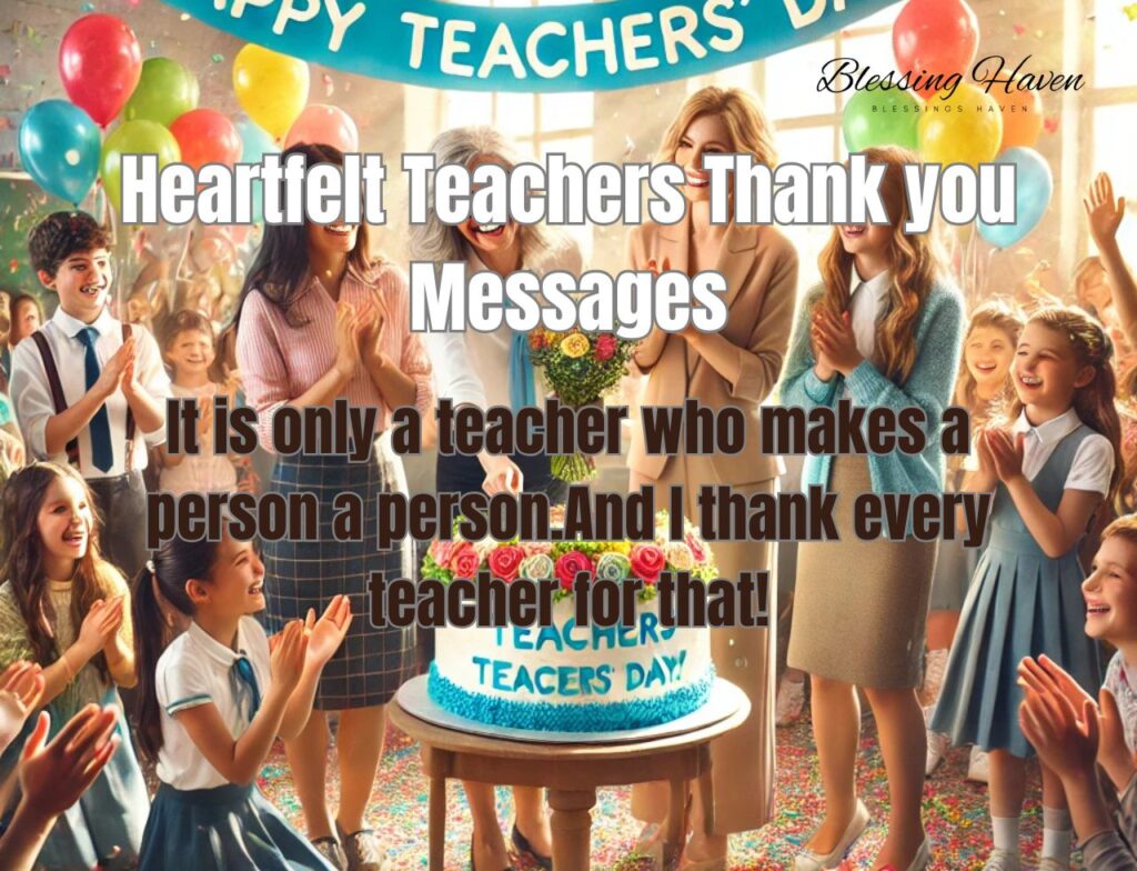 Heartfelt Teachers Thank you Messages