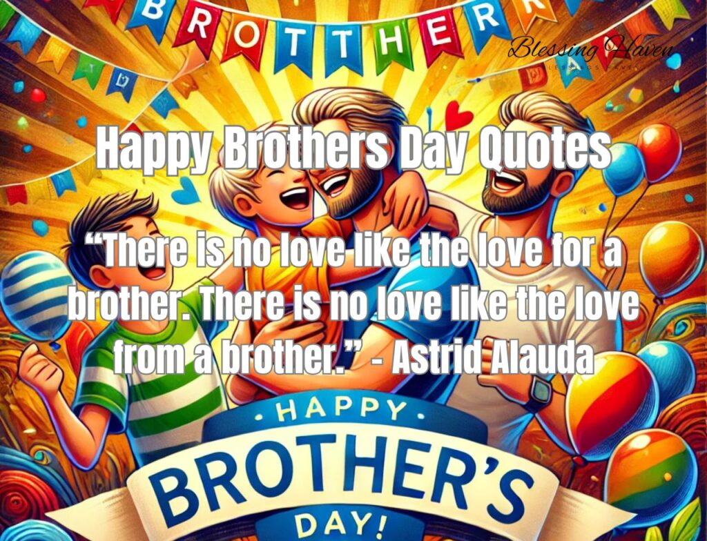 Happy Brothers Day Quotes