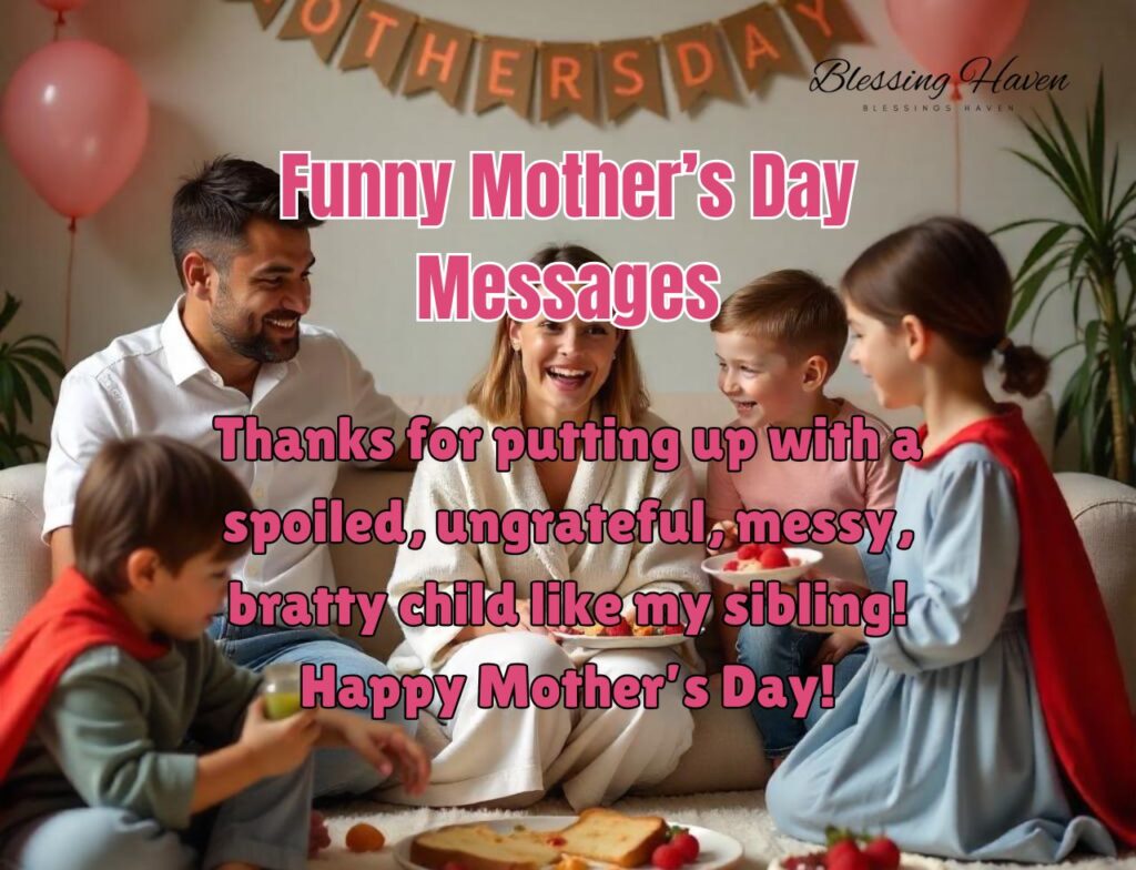 Funny Mother’s Day Messages