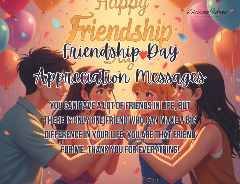 Friendship Day Appreciation Messages