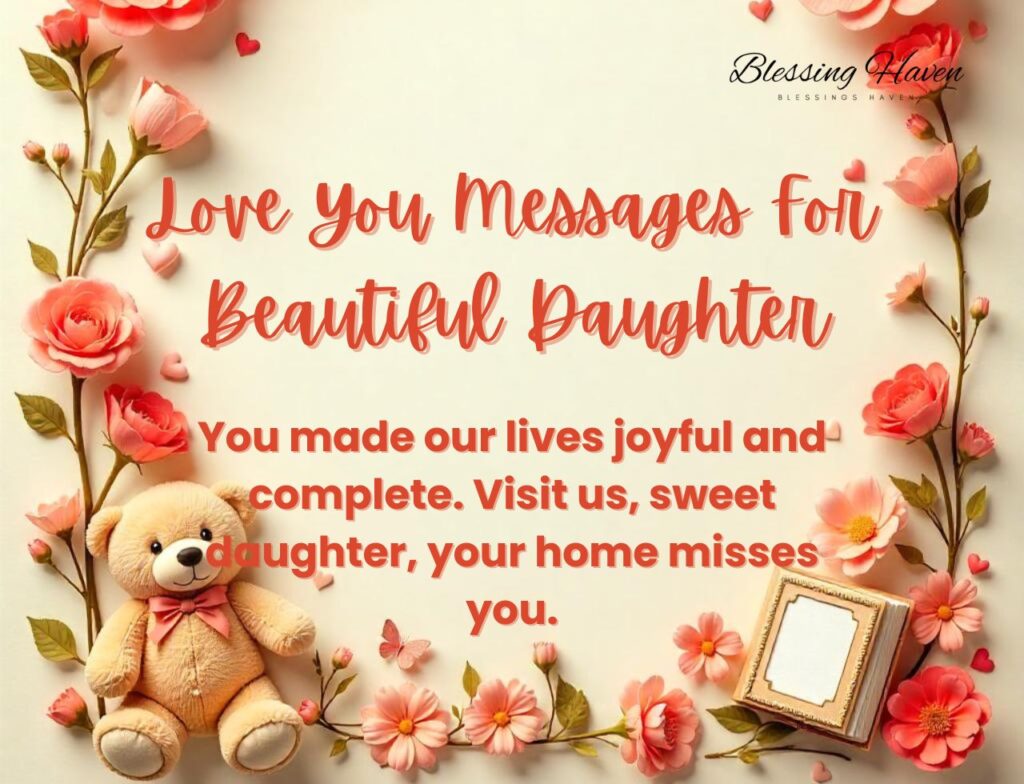 Love You Messages For Beautiful Daughter