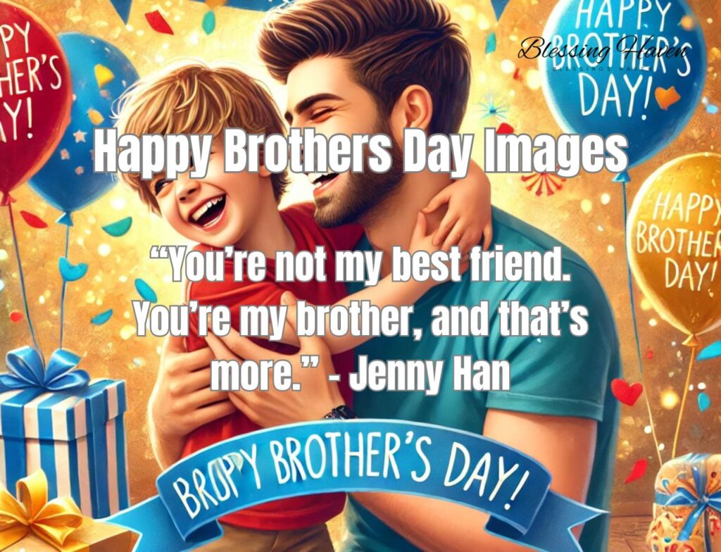 Happy Brothers Day Images