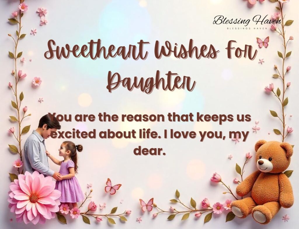 Sweetheart Wishes For Daughter