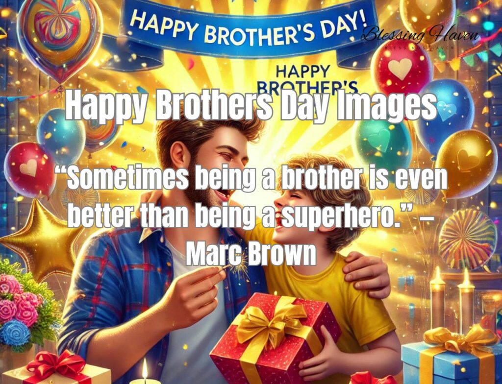 Happy Brothers Day Images