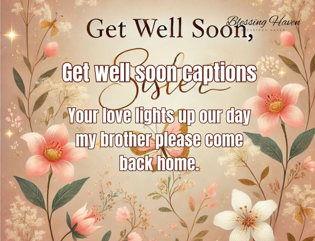 Get well soon captions