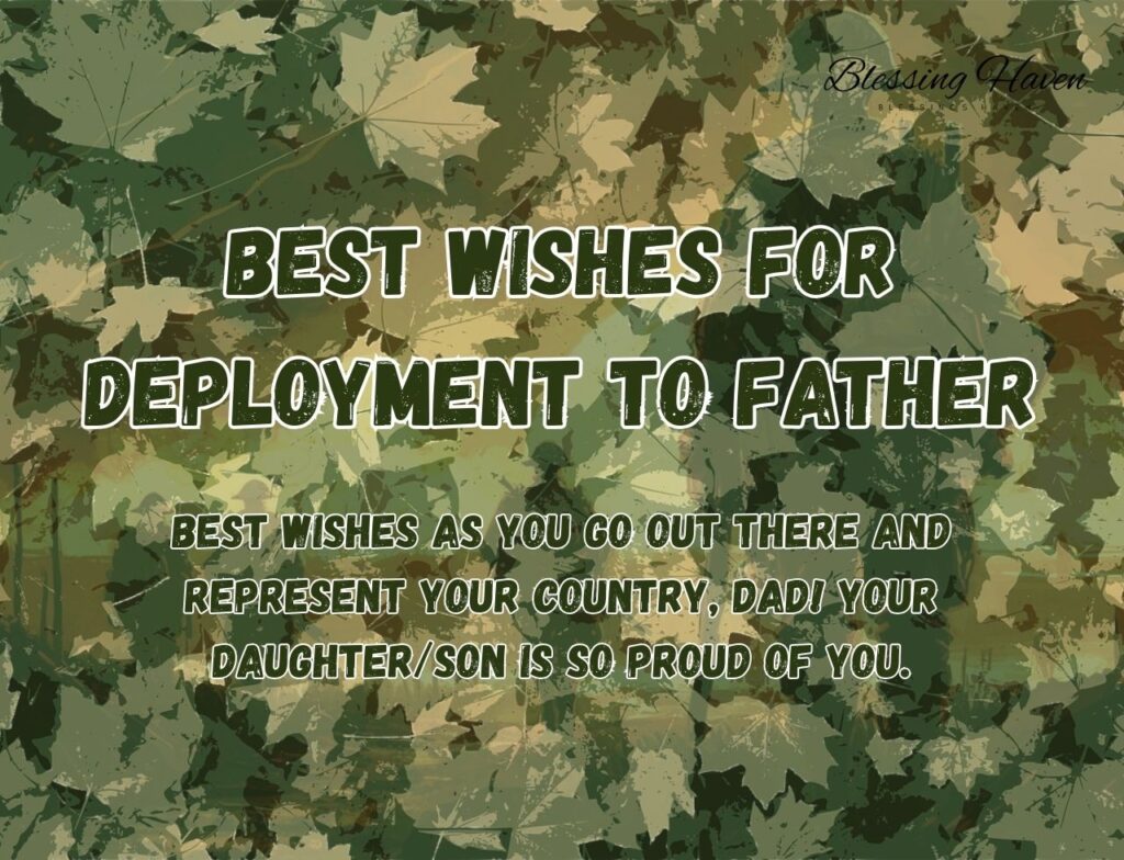 Best Wishes for Deployment To Father