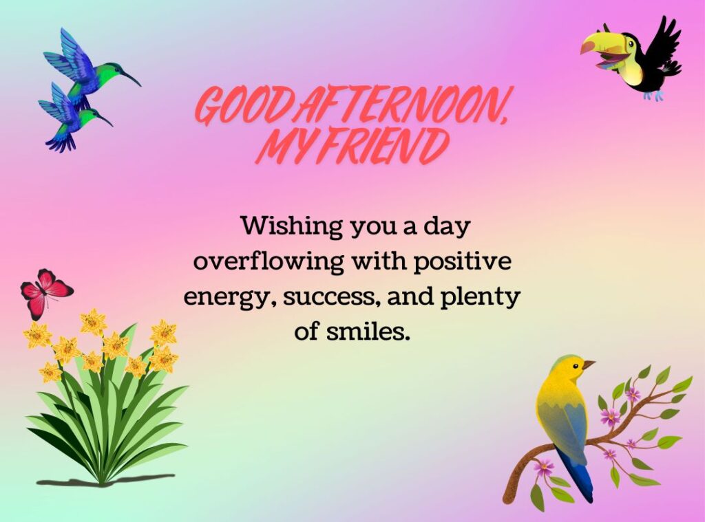 Beautiful Good Afternoon Blessings