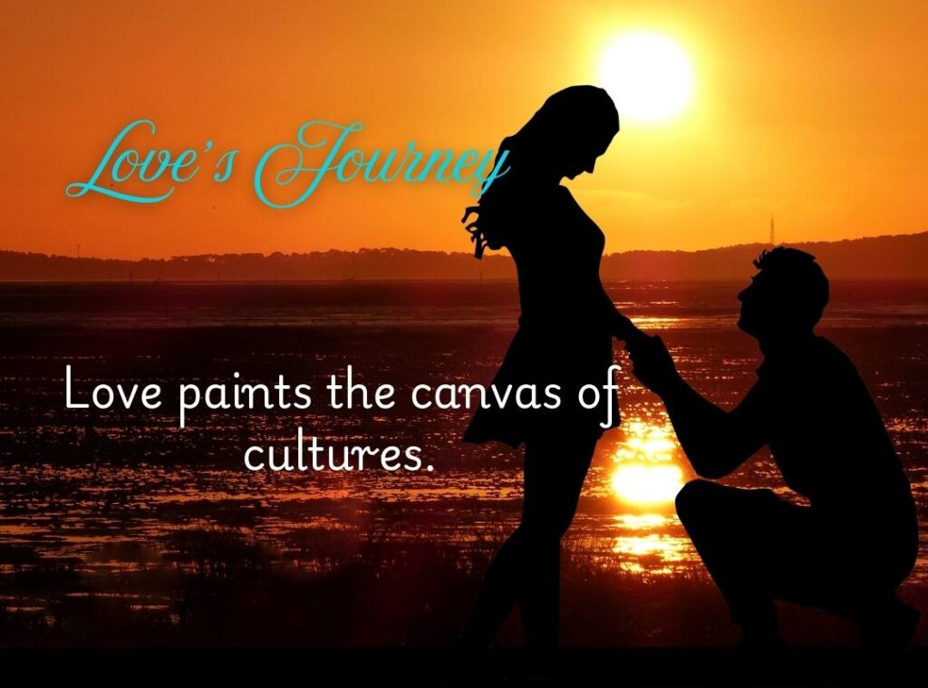 Love’s Journey & Love as Art